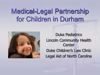 Medical-Legal Partnership for Children in Durham