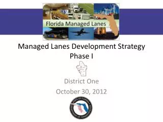 Managed Lanes Development Strategy Phase I