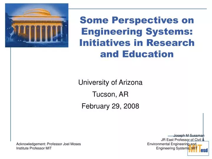some perspectives on engineering systems initiatives in research and education