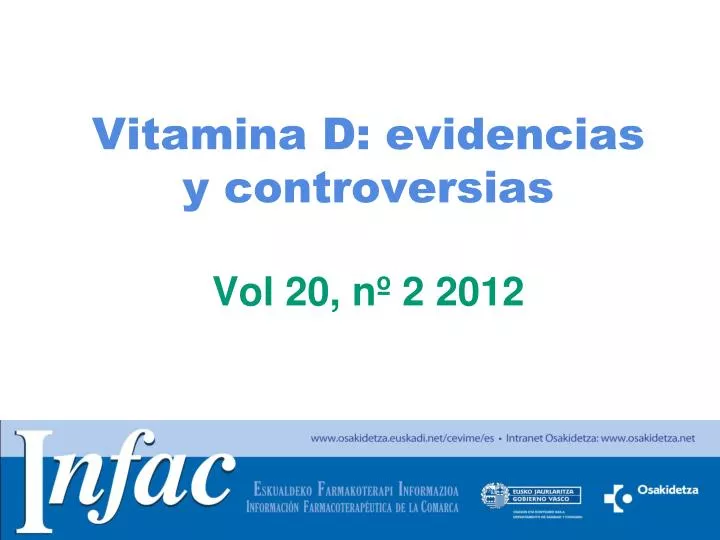 vitamina d evidencias y controversias vol 20 n 2 2012