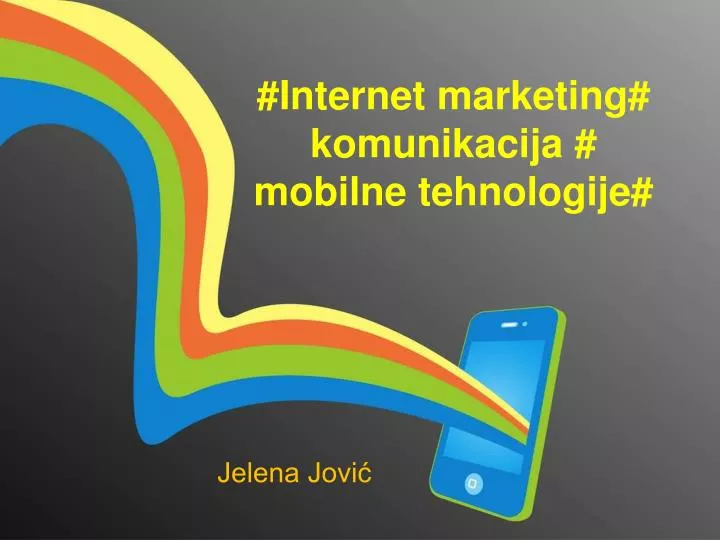 internet marketing komunikacija mobilne tehnologije