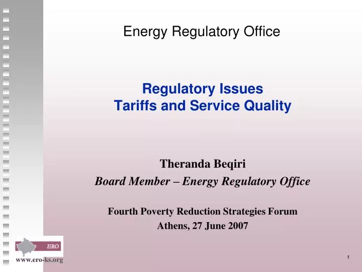 regulatory issues tariffs and service quality
