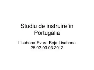 studiu de instruire n portugalia