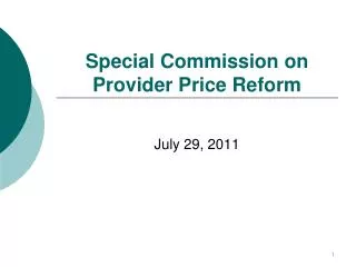 Special Commission on Provider Price Reform