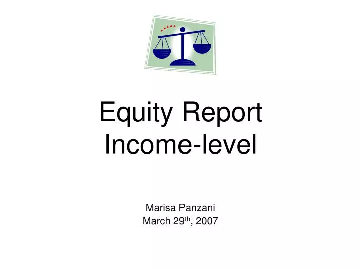 equity report income level