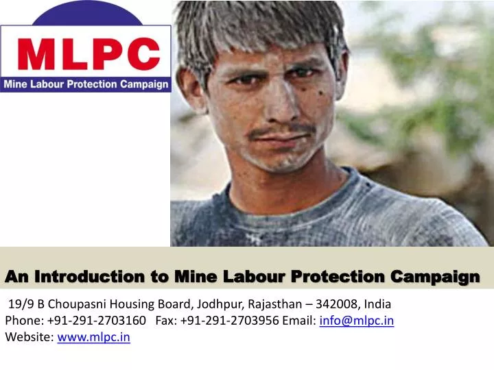 an introduction to mine labour protection campaign