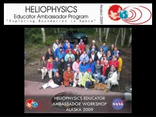 What are Heliophysics Educator Ambassadors? ?