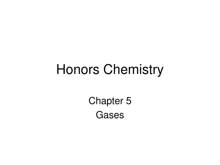 PPT - Honors Chemistry PowerPoint Presentation, Free Download - ID:4342874