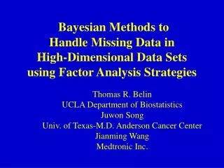 Thomas R. Belin UCLA Department of Biostatistics Juwon Song