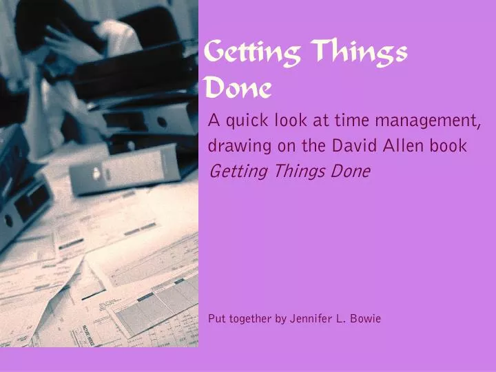 getting things done