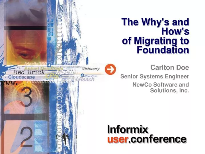 the why s and how s of migrating to foundation