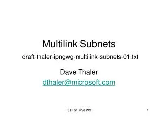 Multilink Subnets draft-thaler-ipngwg-multilink-subnets-0 1 .txt