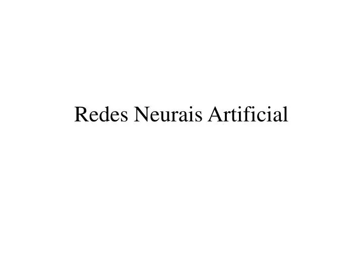 redes neurais artificial