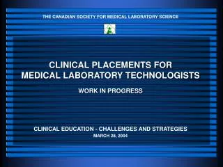 clinical placements for medical laboratory technologists work in progress