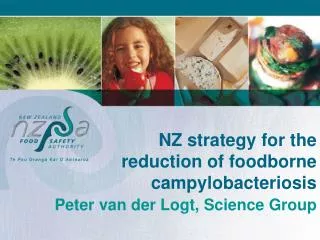 NZ strategy for the reduction of foodborne campylobacteriosis