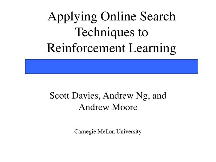 applying online search techniques to reinforcement learning