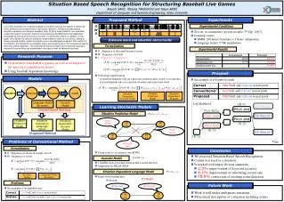 To structure baseball live games as well as to improve the speech recognition accuracy