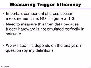 Measuring Trigger Efficiency