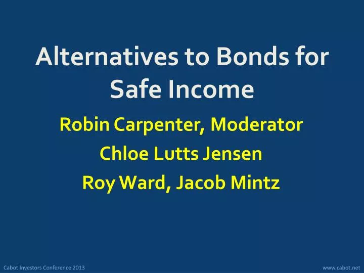 alternatives to bonds for safe income