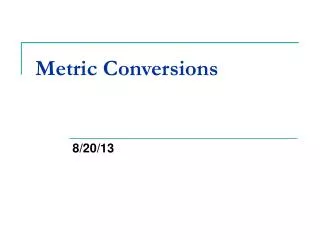 Metric Conversions