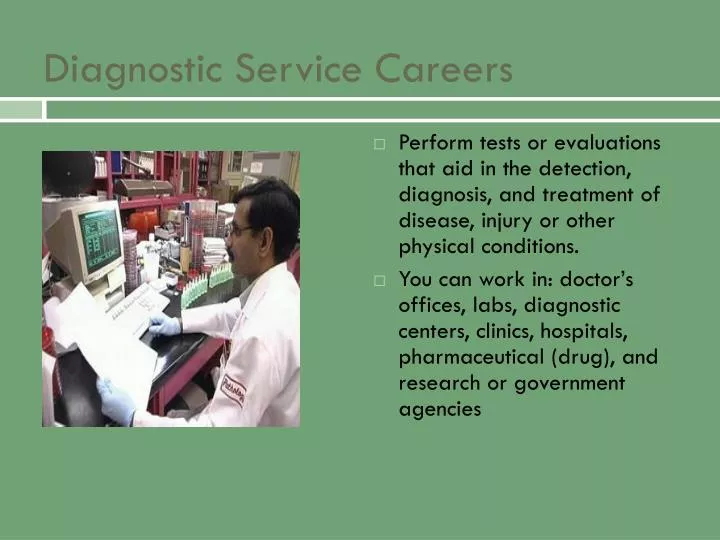 diagnostic service careers