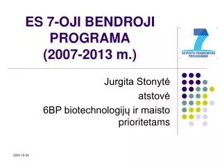 es 7 oji bendroji programa 2007 2013 m