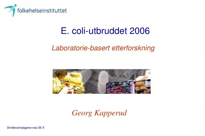 e coli utbruddet 2006