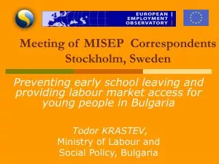 Meeting of MISEP Correspondents Stockholm, Sweden