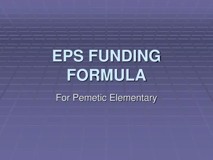 eps funding formula