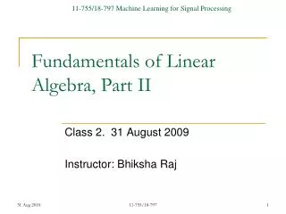 Fundamentals of Linear Algebra, Part II