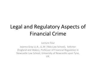 Legal and Regulatory Aspects of Financial Crime