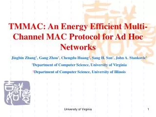 TMMAC: An Energy Efficient Multi-Channel MAC Protocol for Ad Hoc Networks