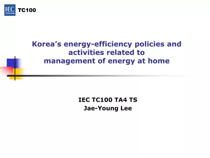 korea s energy efficiency policies and activities related to management of energy at home