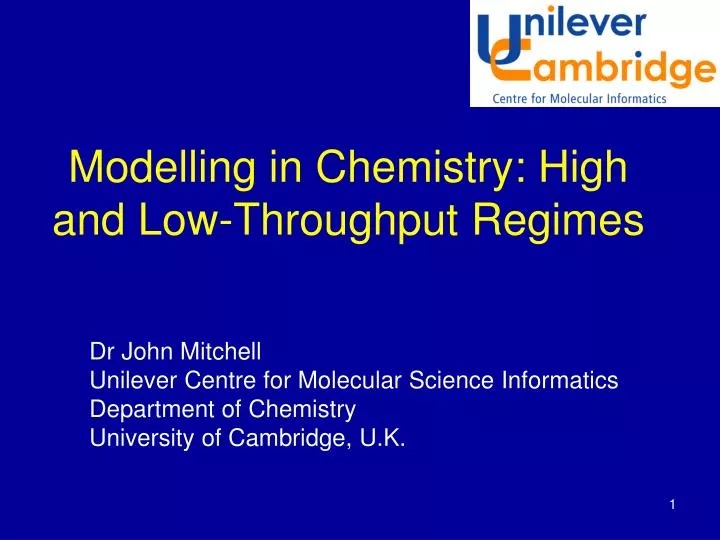 modelling in chemistry high and low throughput regimes