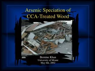 Arsenic Speciation of CCA-Treated Wood
