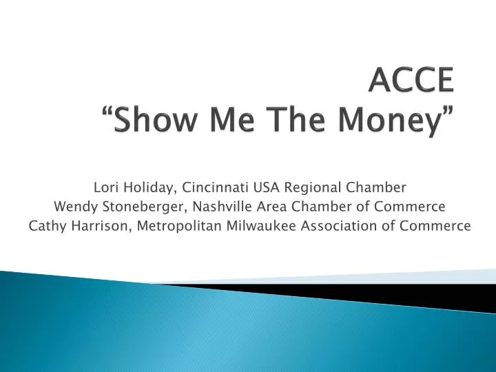 acce show me the money