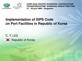 Implementation of ISPS Code on Port Facilities in Republic of Korea