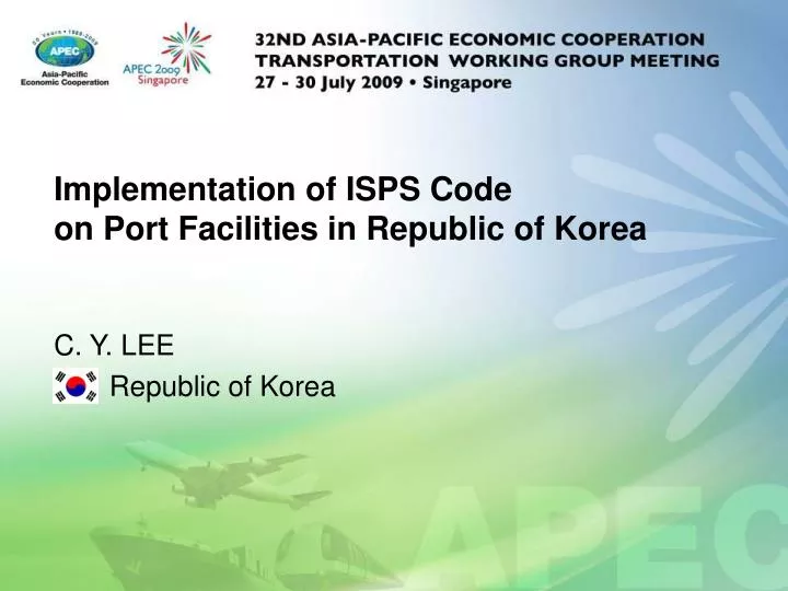 implementation of isps code on port facilities in republic of korea