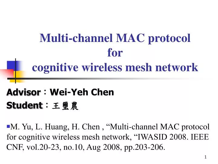 multi channel mac protocol for cognitive wireless mesh network