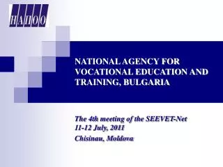 NATIONAL AGENCY FOR VOCATIONAL EDUCATION AND TRAINING, BULGARIA