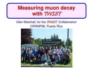 Measuring muon decay with TWIST