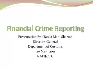 Financial Crime Reporting
