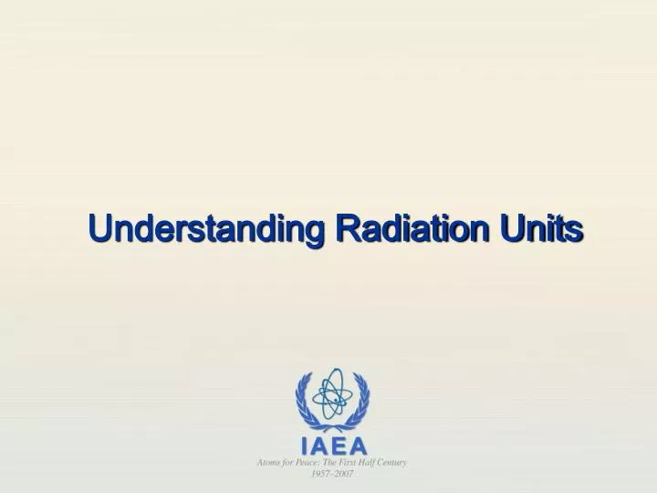 understanding radiation units