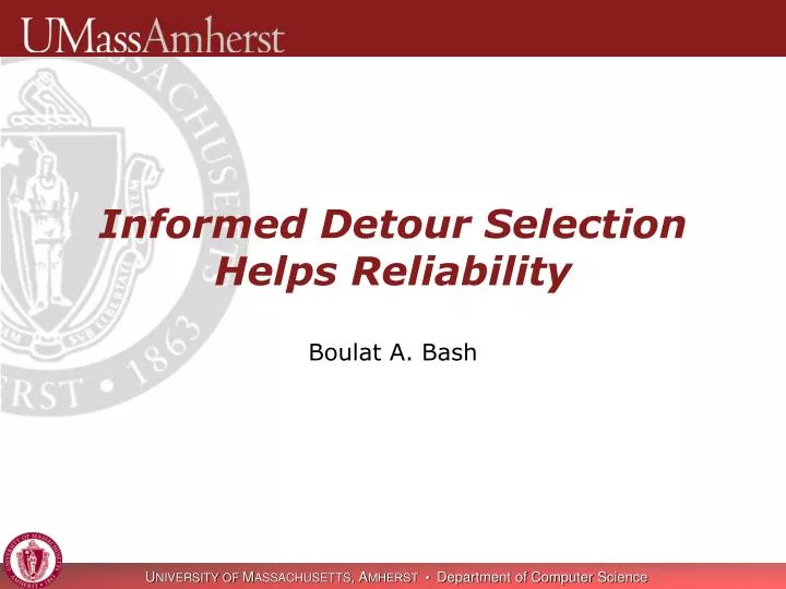 informed detour selection helps reliability