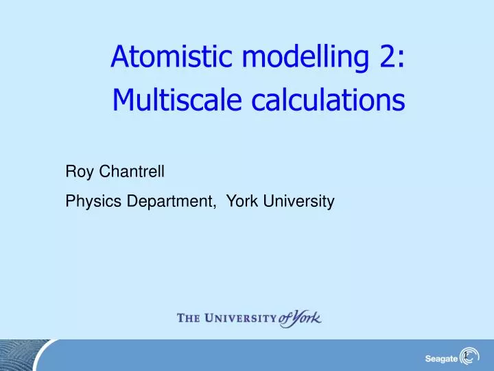 atomistic modelling 2 multiscale calculations