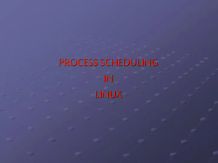 process scheduling in linux