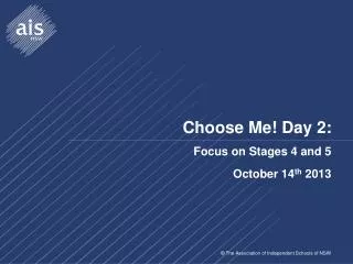 Choose Me! Day 2: