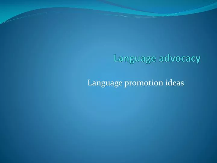 language advocacy