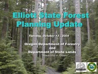 Elliott State Forest Planning Update