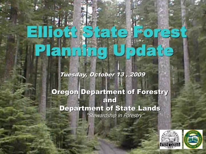 elliott state forest planning update